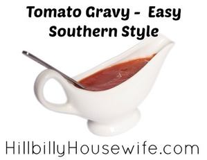 Delicious southern style tomato gravy. 