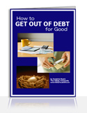 How To Get Out Of Debt For Good