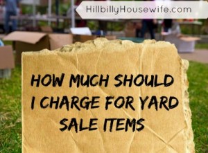 How much should I charge for my yard sale items - a quick guide 