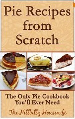 Pie Recipes From Scratch - Kindle