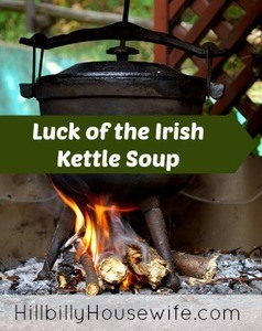 Luck of the Irish Kettle Soup Recipe