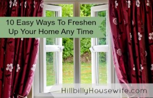 10 Easy Ways To Freshen Up Your Home Any Time