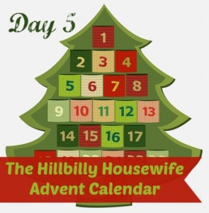 Hillbilly Housewife Advent Calendar Day 5