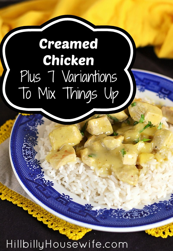 Creamed Chicken Recipe With 7 Variations