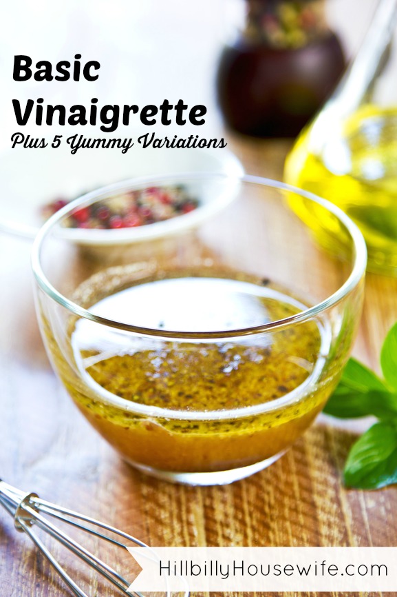 A Basic Recipe for an oil based vinaigrette and 5 yummy variations. 