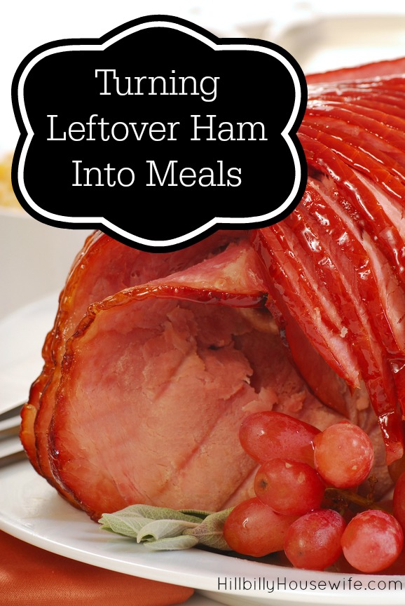 Turning Leftover Ham Into Meals 