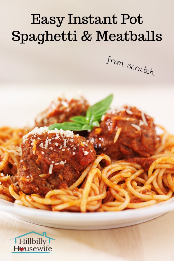 Instant Pot Spaghetti and Meatballs