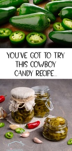 You've got to try this cowboy candy recipe (images of jalapenos on the top and finished jars of cowboy candy at the bottom).
